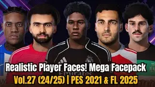 ⚽ Facepack V27 AIO - Latest Player Faces (25/26) | PES 2021 & FL 2025! 🌍🔥