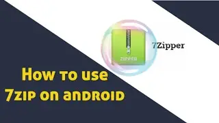 how to use 7zipper on android II 7 zip archive II best compression settings II