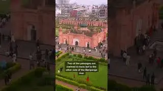 The Mystery of The Lalbagh Fort