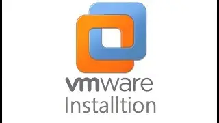 VMware Installation