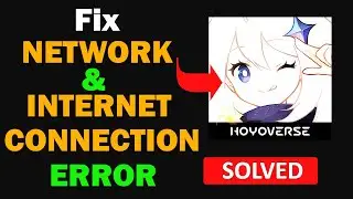 Fix Genshin Impact App Network & No Internet Connection Error Problem in Android Smartphone