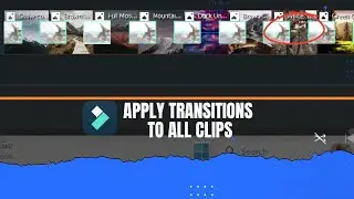 How to apply transitions to all clips at once in Filmora