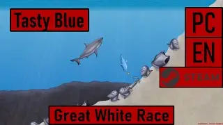 Tasty Blue [PC|Steam|EN] | Great White Race (Bonus Level) - Walkthrough