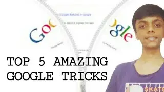 5 AMAZING GOOGLE TRICKS THAT YOU SHOULD KNOW ABOUT | TECH BOOM |