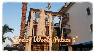 ТУРЦИЯ 2020. DREAM WORLD PALACE 5*. За год до открытия