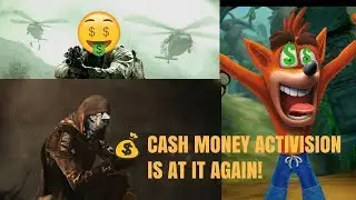 Cash Money Activision Is At It Again #RemasterRobbery
