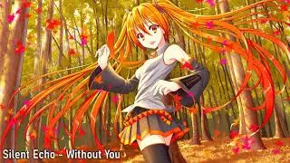 Silent Echo - Without You