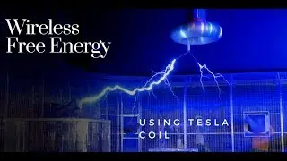 Wireless Free energy Transfer using Tesla coil.