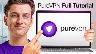 Ultimate PureVPN Tutorial | Purchase, Installation & Setup Guide