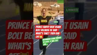 PRINCE HARRY BEAT USAIN BOLT BECAUSE PRINCE HARRY CHEATED😹❤😪 