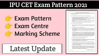 IP University Exam Pattern 2021| ipu cet 2021| IP university admission 2021|