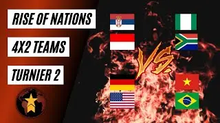 Rise of Nations Turnier | 4x2 Teams Turnier @king-baldide