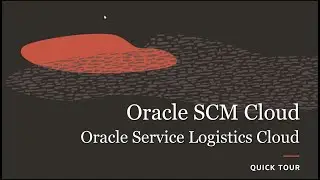 Oracle Service Logistics Cloud