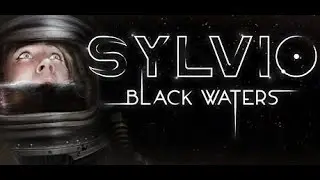Sylvio: Black Waters - PC gameplay - 1st person exploration horror adventure