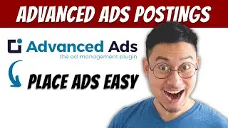 How To Place Ads On WordPress Site Using Advanced Ads (In 2023)