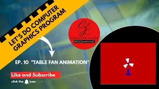 How To Draw Table Fan Animation in C++ (Computer Graphics)