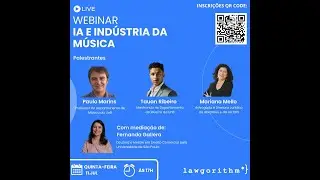 Lawgorithm Webinar - IA e Indústria da Música