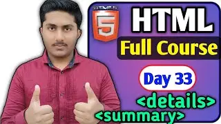 Details tag and Summary tag In HTML 5 Tutorial In Hindi | Details and Summary tag in html