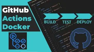 GitHub actions tutorial with Docker
