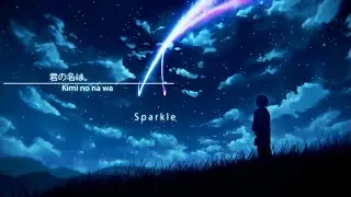 君の名は。Kimi no Na Wa OST ~ Sparkle ~ piano.English cover【Sunne】