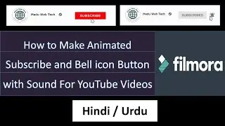 How to make animated subscribe button effect in filmora