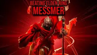 I BEAT Elden Ring As Messmer