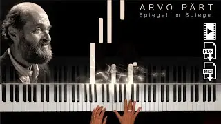 Spiegel Im Spiegel - Arvo Pärt - Piano Cover / Tutorial + Sheet Music & MIDI