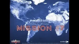 Прохождение Conflict: Global Storm (Conflict: Терроризм) - Mission #7 (PC) Longplay