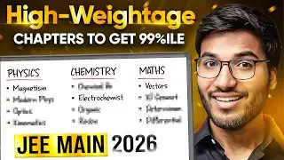 Don't SKIP these CHAPTERS if you want 99%ile - JEE Main 2026