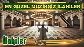 Al beni yanına Ya Resulallah / Müziksiz sade en güzel ilahiler / Ağlatan İlahiler dinle