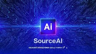 SourceAI: Geleceği Dönüştüren Akıllı Yapay Zeka