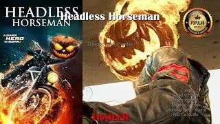 🎬Headless Horseman🔥Best Moments - Trailer🔥  #SeanWhalen #KateHodge #MarcosJames #NicCaruccio