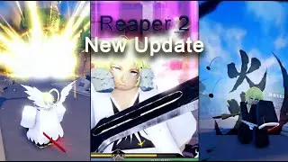 REAPER 2 IS BACK!! (True Zangetsu, Ichimonji, New vfx)