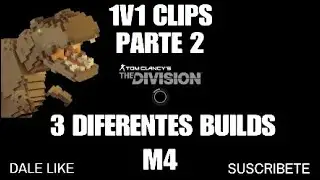 THE DIVISION//1V1 CLIPS PARTE II