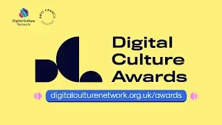 Take part in the 2025 Digital Culture Awards! | Digital Culture Network