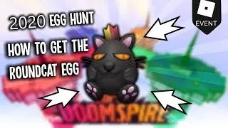 [EVENT] HOW TO GET THE ROUNDCAT EGG IN SUPER DOOMSPIRE | ROBLOX EGG HUNT 2020