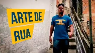 1 Minuto de Favela - Arte de rua.