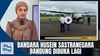 Alhamdulillah! Bandara Husein Sastranegara Bandung Buka Rute Baru Bandung-Pangandaran | JABAR UPDATE