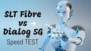 SLT Fibre VS Dialog 5G Speed Test