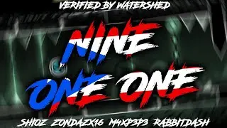 Nine One One // Verified!! (Hard Demon?) [60Hz]