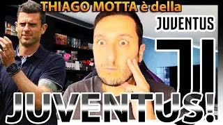 [È SUCCESSOOO‼️] 🦓⚪️⚫️ THIAGO MOTTA è della JUVENTUS‼️ La mia REAZIONE e PARERE‼️👀