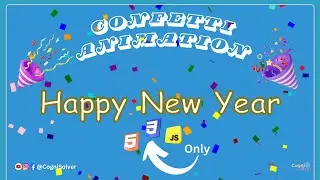 🎉 Create a Festive Experience with Confetti Animation | HTML, CSS, JavaScript Tutorial  🎉