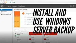 How to install and use Windows Server Backup | Windows Server 2016