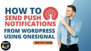 How To Send Push Notifications From WordPress Using OneSignal -01