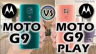 Motorola Moto G9 Vs Motorola Moto G9 Play