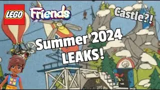 Lego Friends Summer 2024 LEAKS! Adventure Camp, Castle and MORE! 🏰🏕️