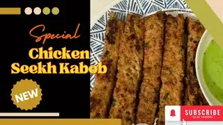 How to make Chicken Seekh Kabab Quickly and perfectly