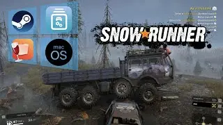 SnowRunner on ARM MacBook Pro 14 with GPTK and Whisky | 10 CPU | 16 GPU | 16G RAM | 1TB