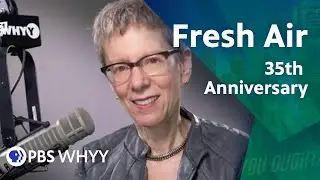 Fresh Air Celebrates 35th Anniversary and Peabody Win