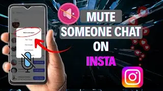 How to Mute Someone Chat on Instagram | Silent Instagram Messages on Android